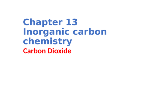 IGCSE Chemistry Chapter 13 Inorganic carbon chemistry