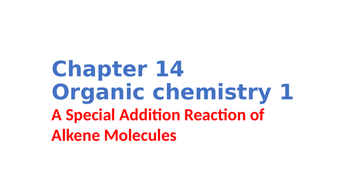 IGCSE Chemistry Chapter 14 Organic chemistry 1