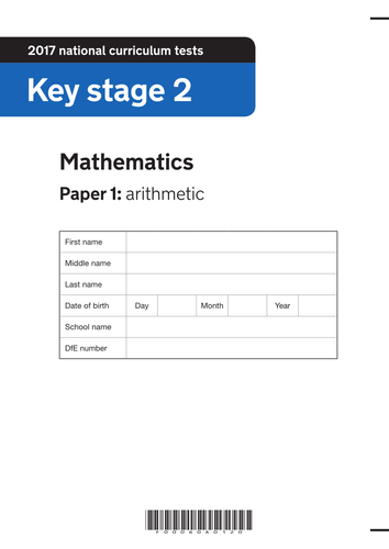 Key Stage 2 Maths 2017 Paper 1 Arithmetic (on single sheet)