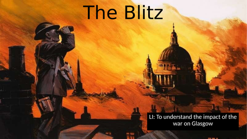 The Glasgow Blitz Powerpoint
