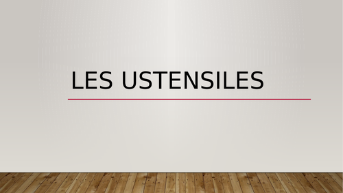 Ustensiles (Utensils in French) PowerPoint Distance Learning