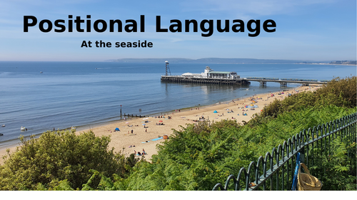 Positional language at the seaside