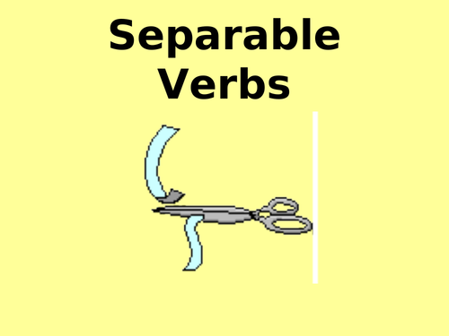 Separable Verbs - Present Tense