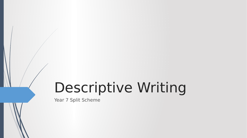 Y7 - Narrative and Descriptive Writing