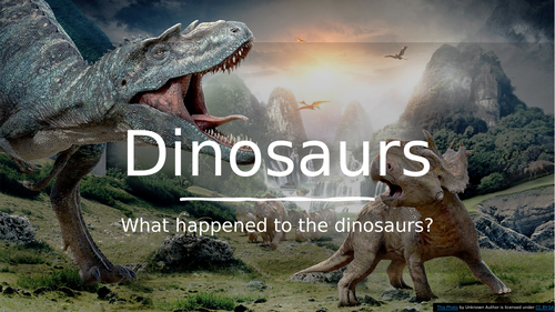 What Happened to the Dinosaurs? | Teaching Resources