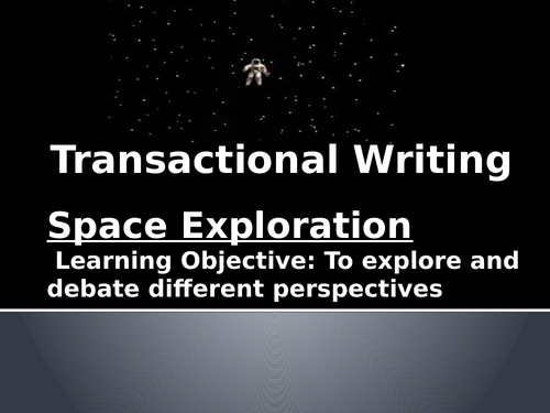 Transactional Writing - Debates