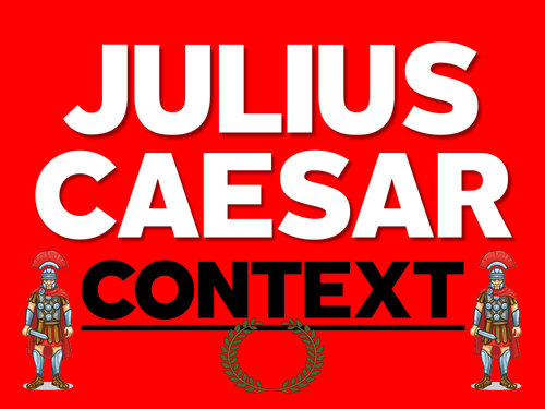 Julius Caesar: Context