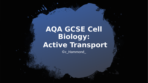 GCSE Biology Active Transport