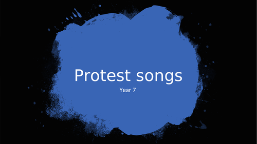Protest Songs Scheme of Work - KS3