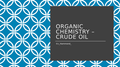 AQA GCSE Chemistry Crude Oil