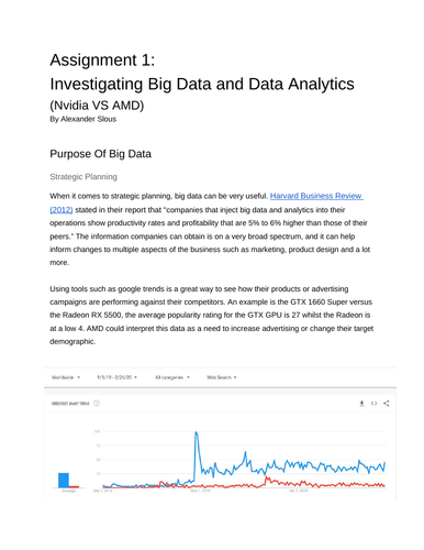 Big Data Assignment : Investigating Big Data and Data Analytics
