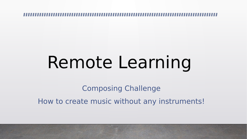 Music composing challenge without instruments!