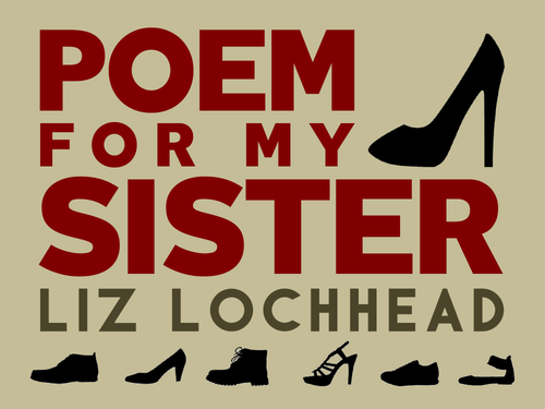 Poem for my Sister: Liz Lochhead