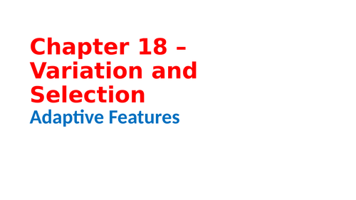 IGCSE Biology Chapter 18 - Variation and Selection