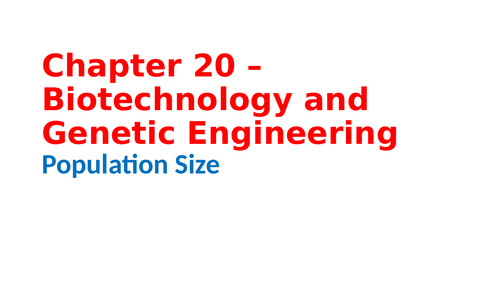 IGCSE Biology Chapter 20 – Biotechnology and Genetic Engineering
