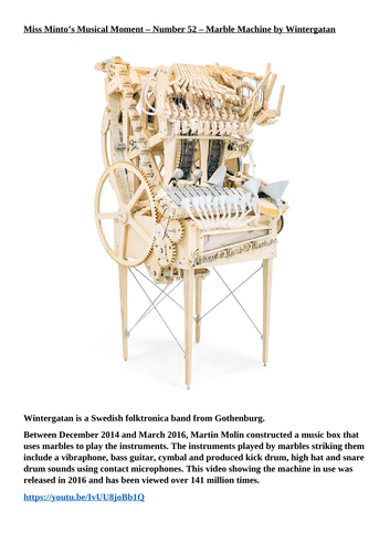 Miss Minto’s Musical Moment – Number 52 – Marble Machine by Wintergatan