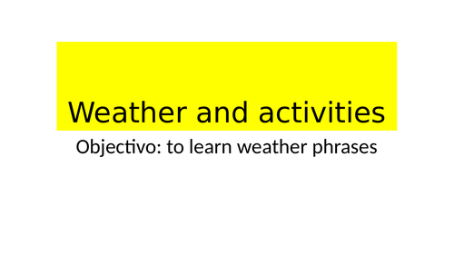 Spanish weather phrases with cuando