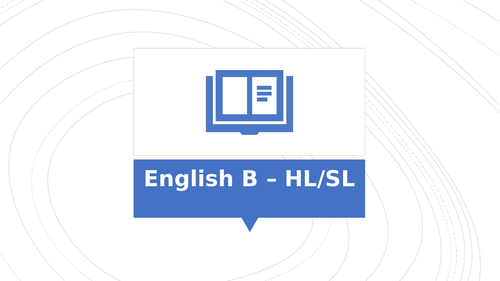 IB DP (Diploma) English B Introduction - HL vs SL