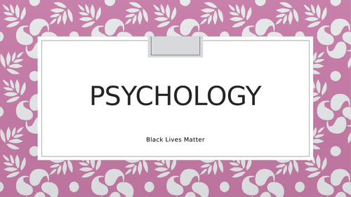 Psychology and Black Lives Matter