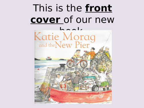 Katie Morag and the New Pier Literacy Pack