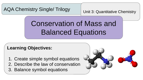 AQA GCSE U.3. Chemistry Trilogy/Separate Balancing Equations Lesson ...