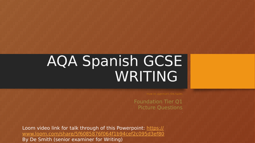 GCSE Spanish F Writing Q1 PPT with video link