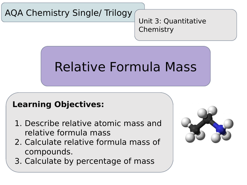 AQA Chemistry Unit 3 Relative Formula Mass Lesson and differentiated ...