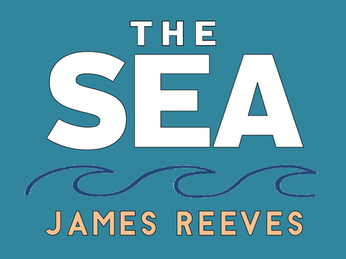 The Sea: James Reeves