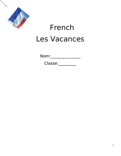 French GCSE revision booklet - Les Vacances