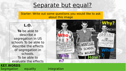 School Segregation. Part of a Black Lives Matter & Civil Rights SOW