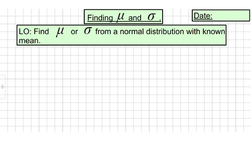 Finding Unknown Parameters (Unit 7 - Normal Distribution)