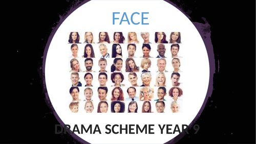 Face - Benjamin Zephaniah Drama Key Stage Three Scheme of Learning