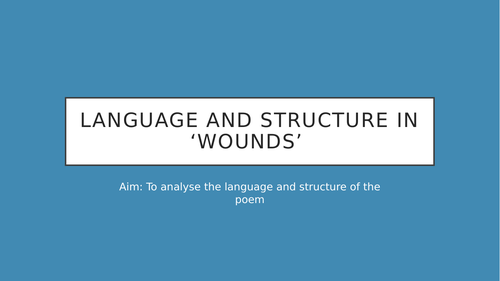 Language & structure, Wounds by Longley