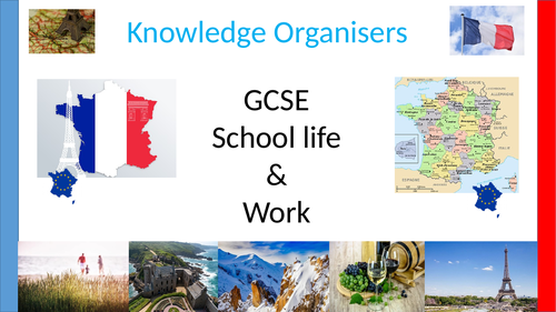 Knowledge organisers/learning mats FRENCH GCSE school and work