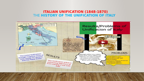 Italian Unification : causes,  and significance of the  unification.