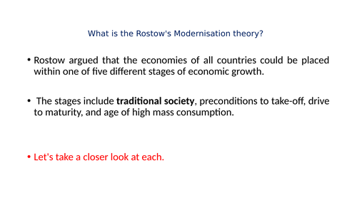 Theories of Development and : Mordern and  Post Mordern Theories.