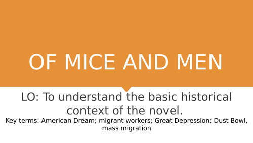 Of Mice and Men: Lesson 1 - context