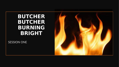 Butcher Butcher Burning Bright by Mark Wheeler- Drama Key stage 3 scheme year 8