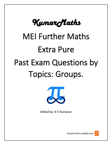 MEI Further Maths Extra Pure: Groups.
