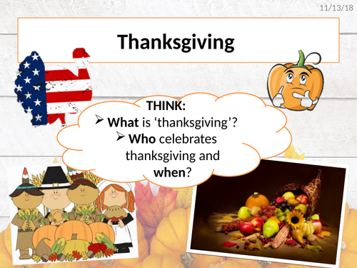 Thanksgiving lesson/assembly (includes timeline task, video & interactive display task)