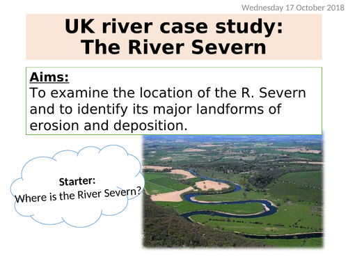 River Severn Case Study - features, processes and virtual fieldwork (KS4 Physical Landscapes in UK)