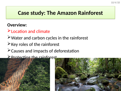 AQA A Level Climate Change Case Study - The Amazon (location, features and rainfall)