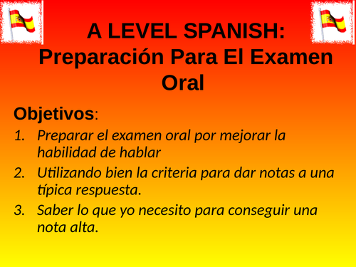 A LEVEL SPANISH SPEAKING EXAM PREPARATION