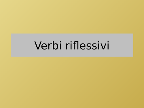 Verbi riflessivi (Reflexive Verbs) Vocabulary PowerPoint Distance Learning