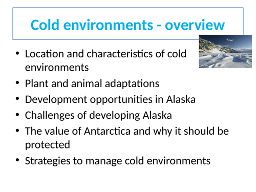 Location and characteristics of cold environments (AQA The Living World)