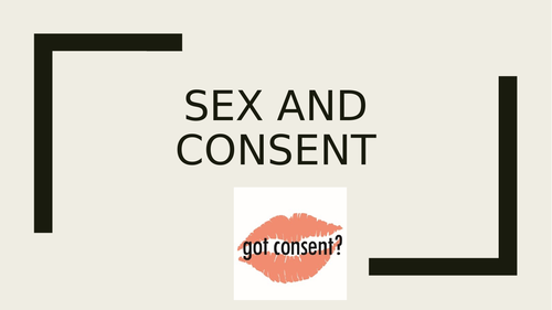 PSHE Sex Education: Consent