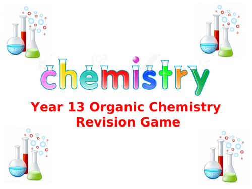 AQA A-level Chemistry Year 13 Organic Chemistry Jeopardy Game