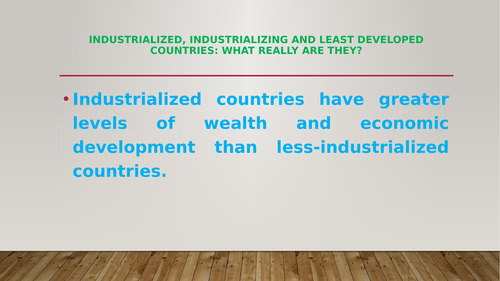 Industrialized, Industrialising and Least Developed Economies