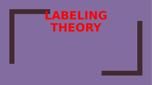 labeling-theory-in-sociology-teaching-resources