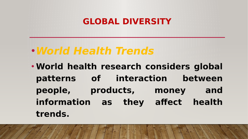 Global Diversity: World Health Trend